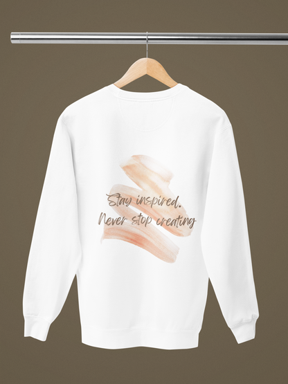 "Stay Inspired" Unisex Sweatshirt
