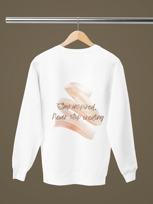 "Stay Inspired" Unisex Sweatshirt